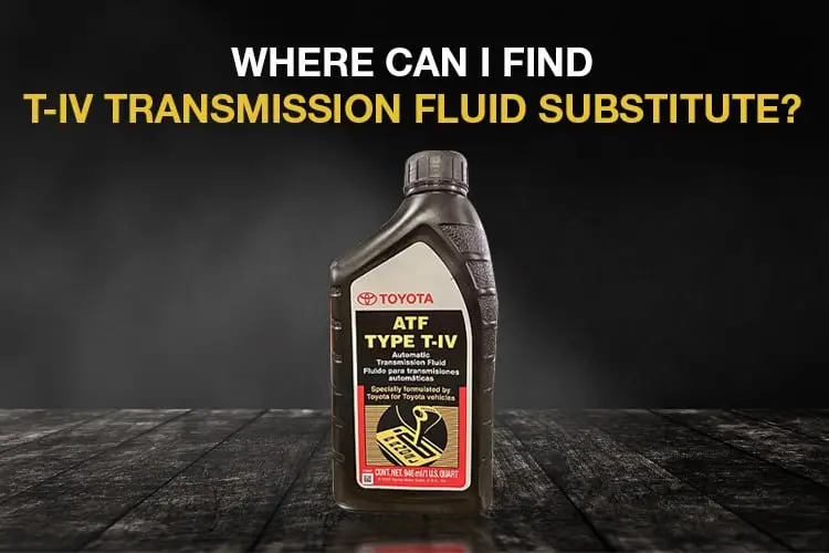 Type T-IV transmission fluid substitute