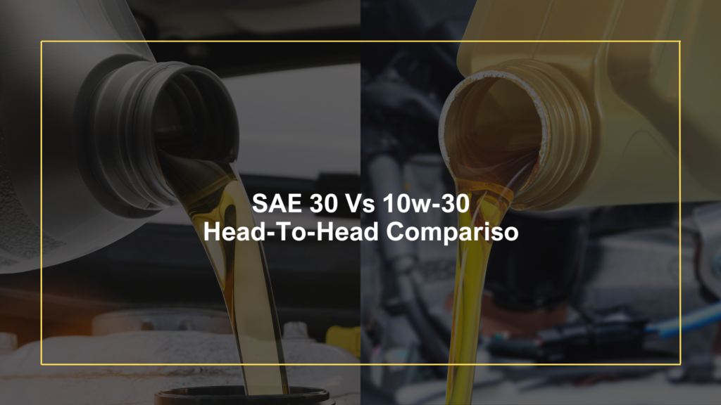 SAE 30 Vs 10w30