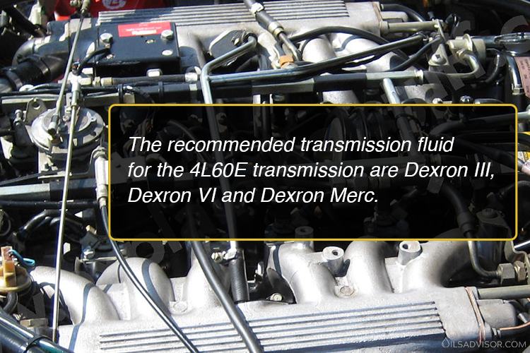 4l60e transmission fluid