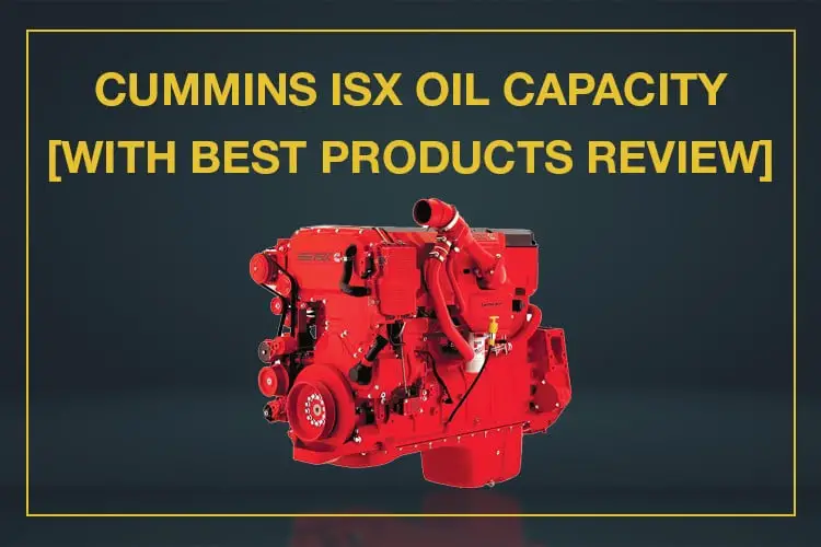 cummins isx oil capacity with