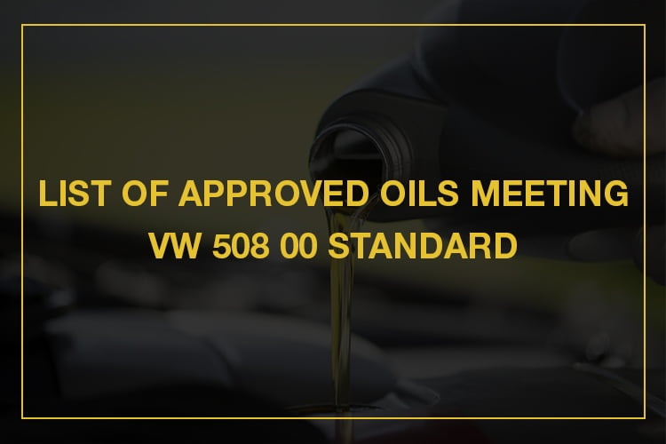 vw 508 00 approved oil list